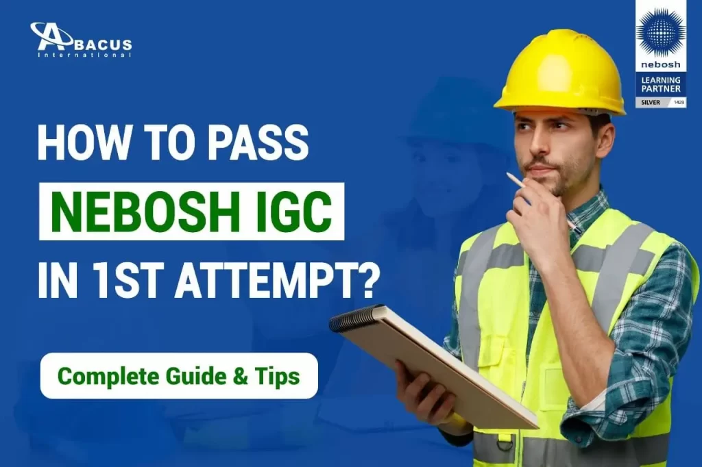 How to Pass NEBOSH in First Attempt