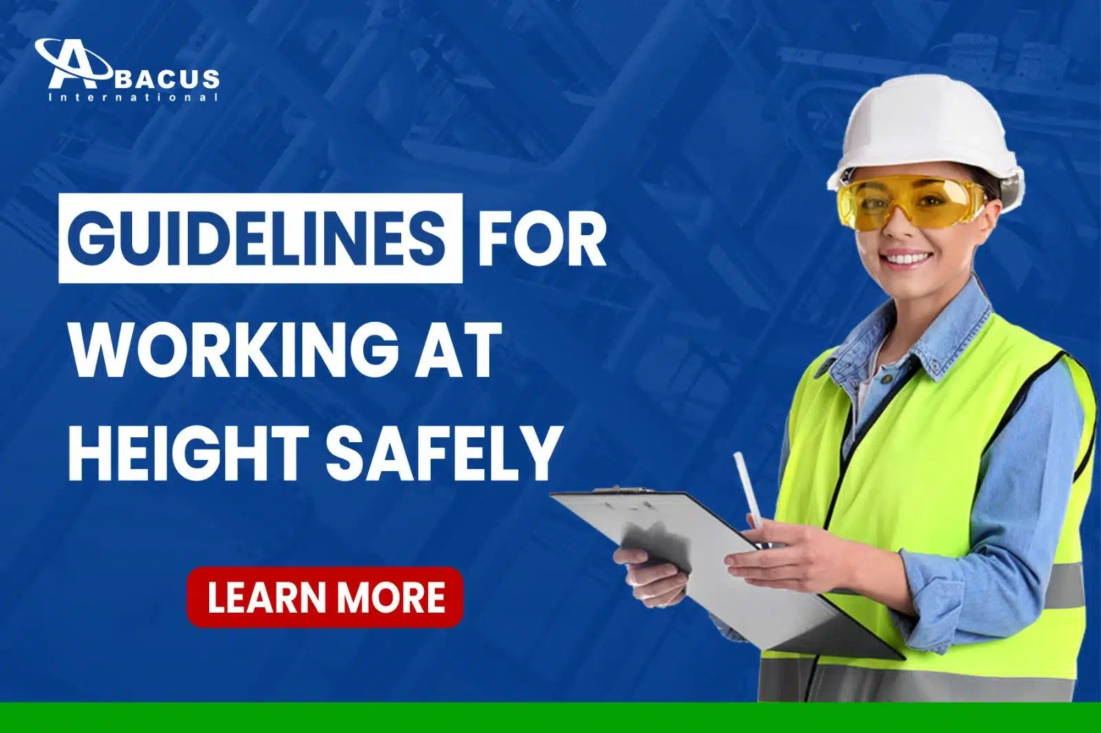 Guidelines For Working at Height Safely