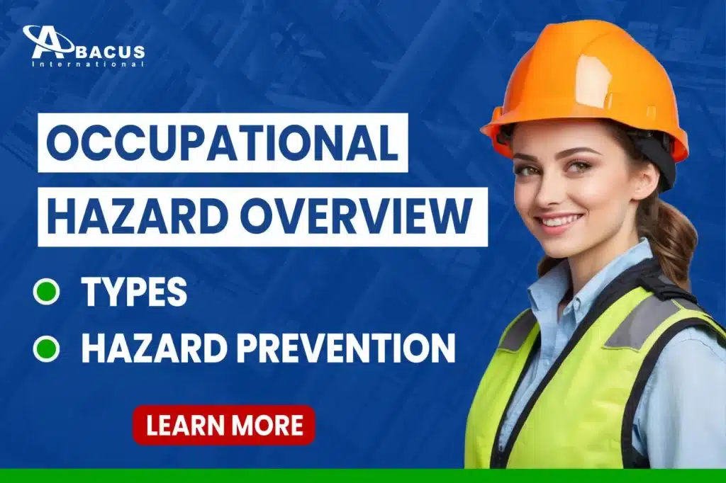 Occupational Hazard Overview